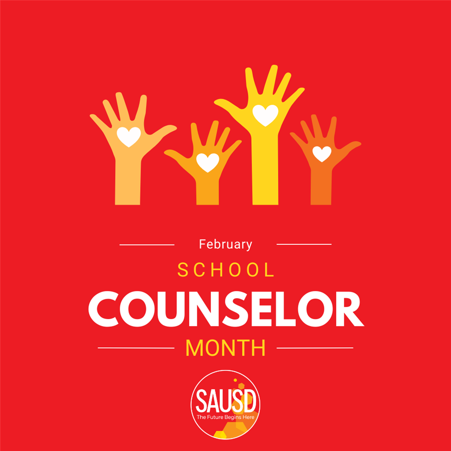  SAUSD Board of Education Passes Resolution Proclaiming February 2025 as School Counselor Month